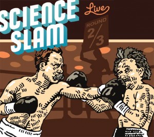Science Slam. Selbstmarketing für Wissenschaftler